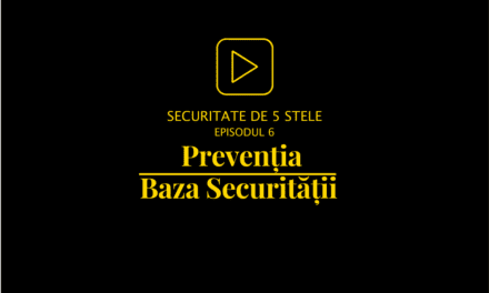 Prevenția, baza securității